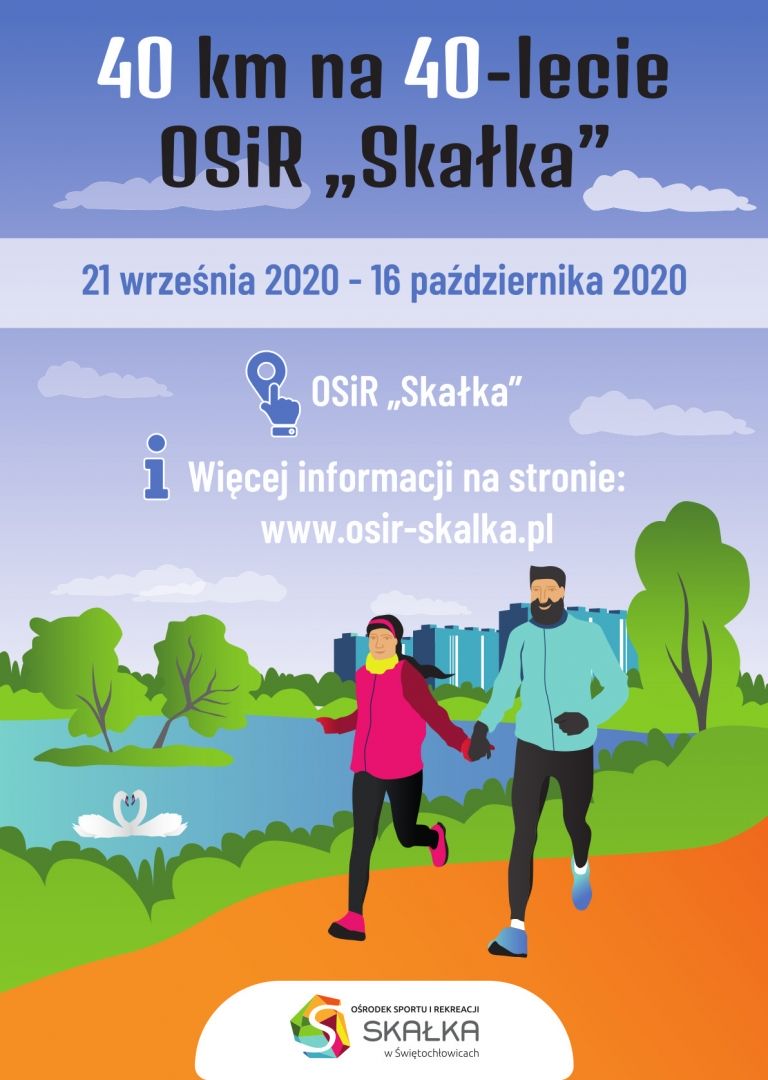 „40 km na 40-lecie OSiR Skałka” - dziękujemy za udział.