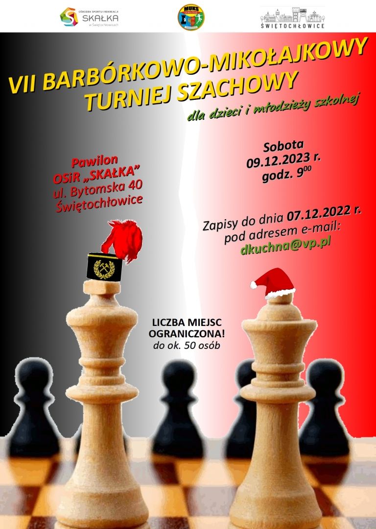 VII Barbórkowo - Mikołajkowy Turniej Szachowy