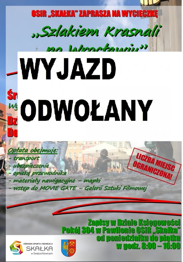 Wycieczka do Wrocławia odwołana